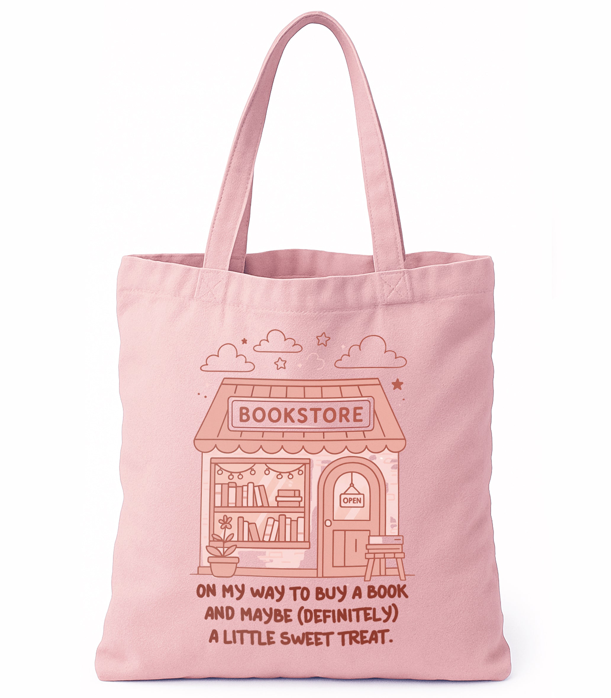 On My Way To Buy A Book And Maybe (Definitely) A LittLe Sweet Treat Tote Bag