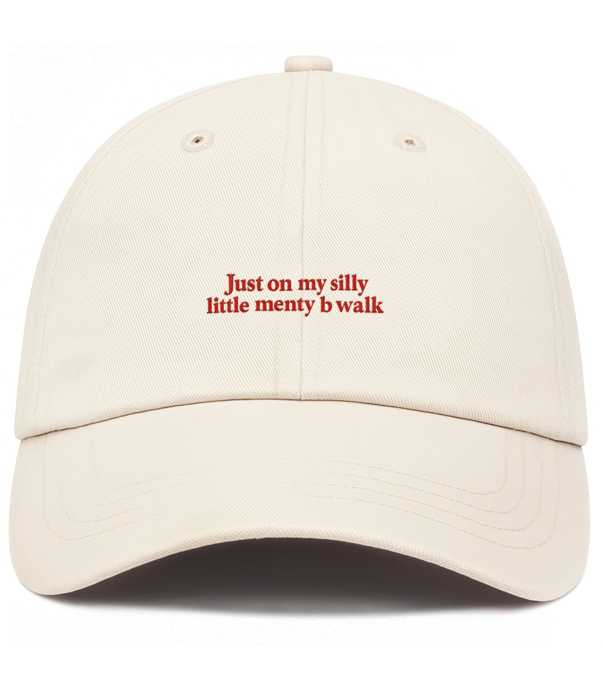 Just On My Silly Little Menty B Walk Cotton Hat