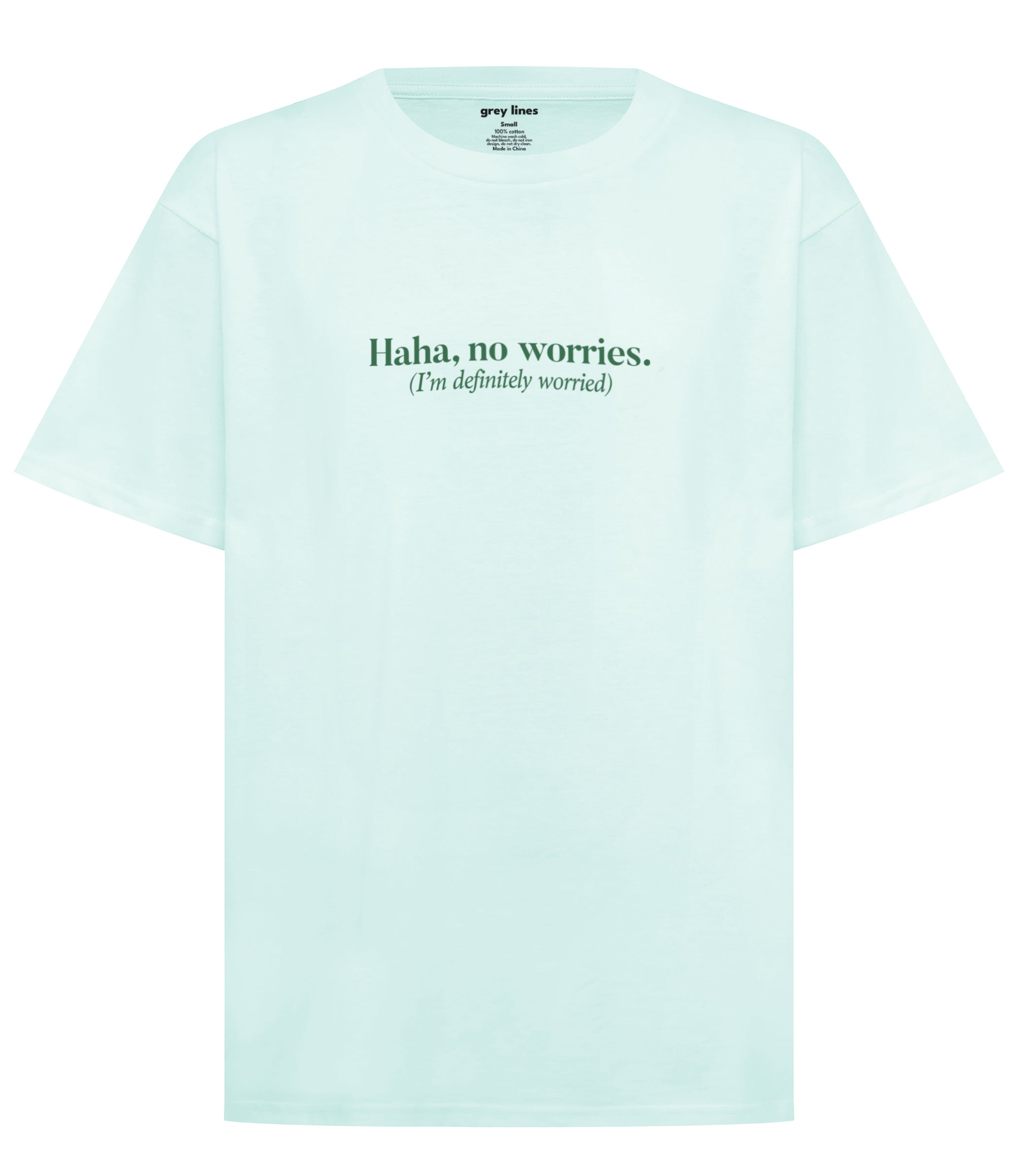 PRE-ORDER: Haha No Worries. I'm Definitely Worried Oversized Tee (Shipping in 1-2 weeks)