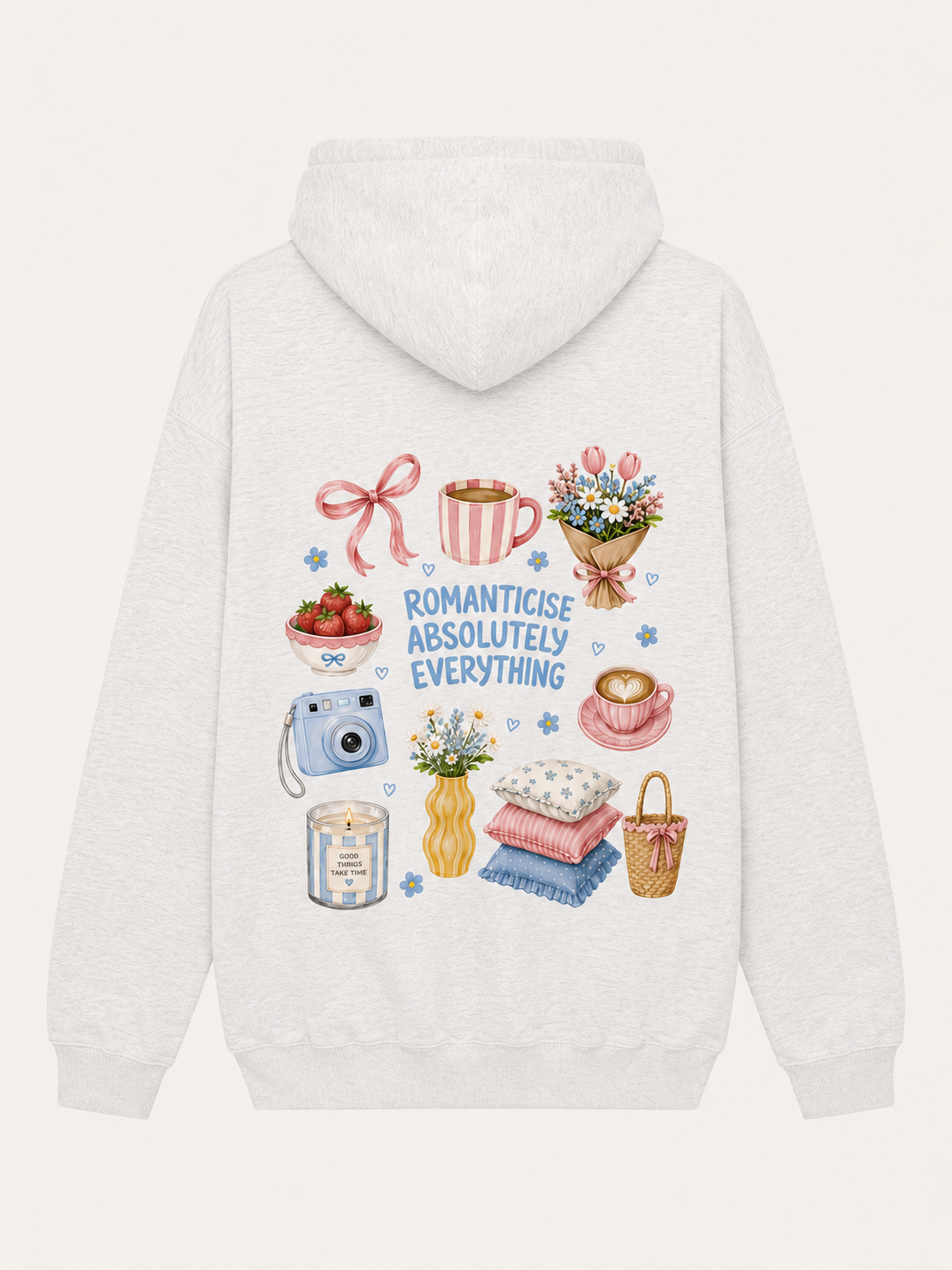 Romanticise Absolutely Everything Oversized Hoodie