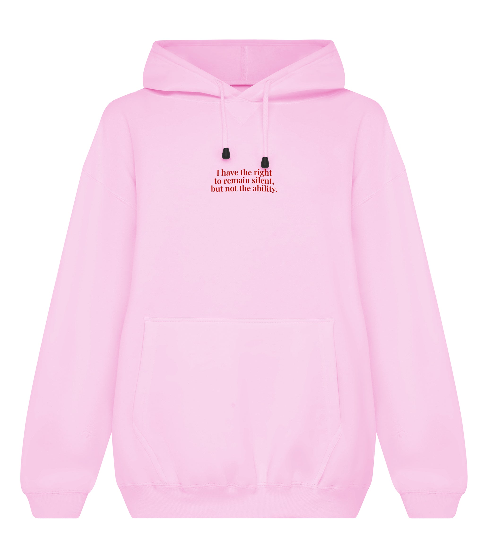 PRE-ORDER: I Have The Right To Remain Silent But Not The Ability Oversized Hoodie (Shipping in 1-2 weeks)