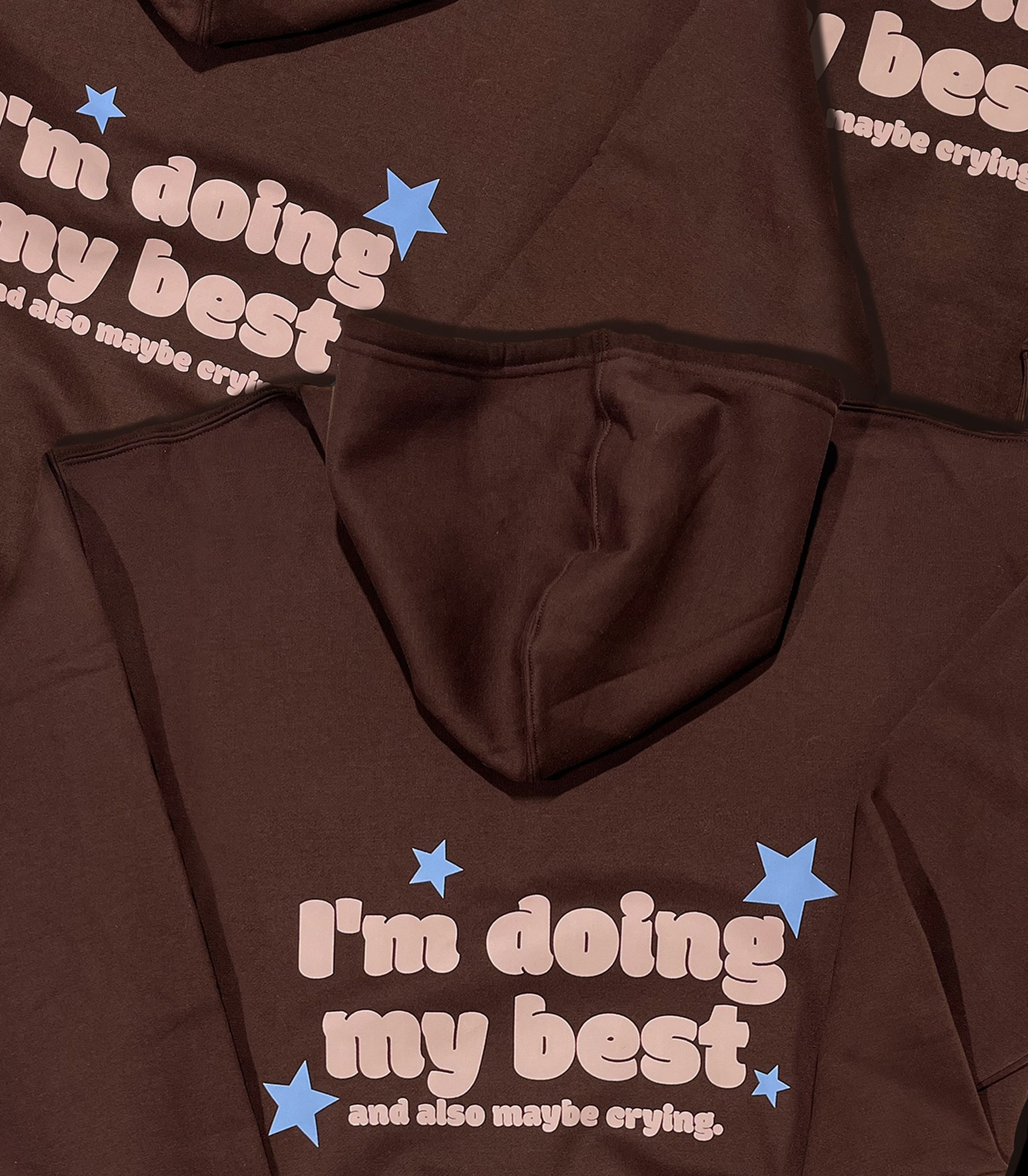 I'm Doing My Best And Also Maybe Crying Oversized Hoodie