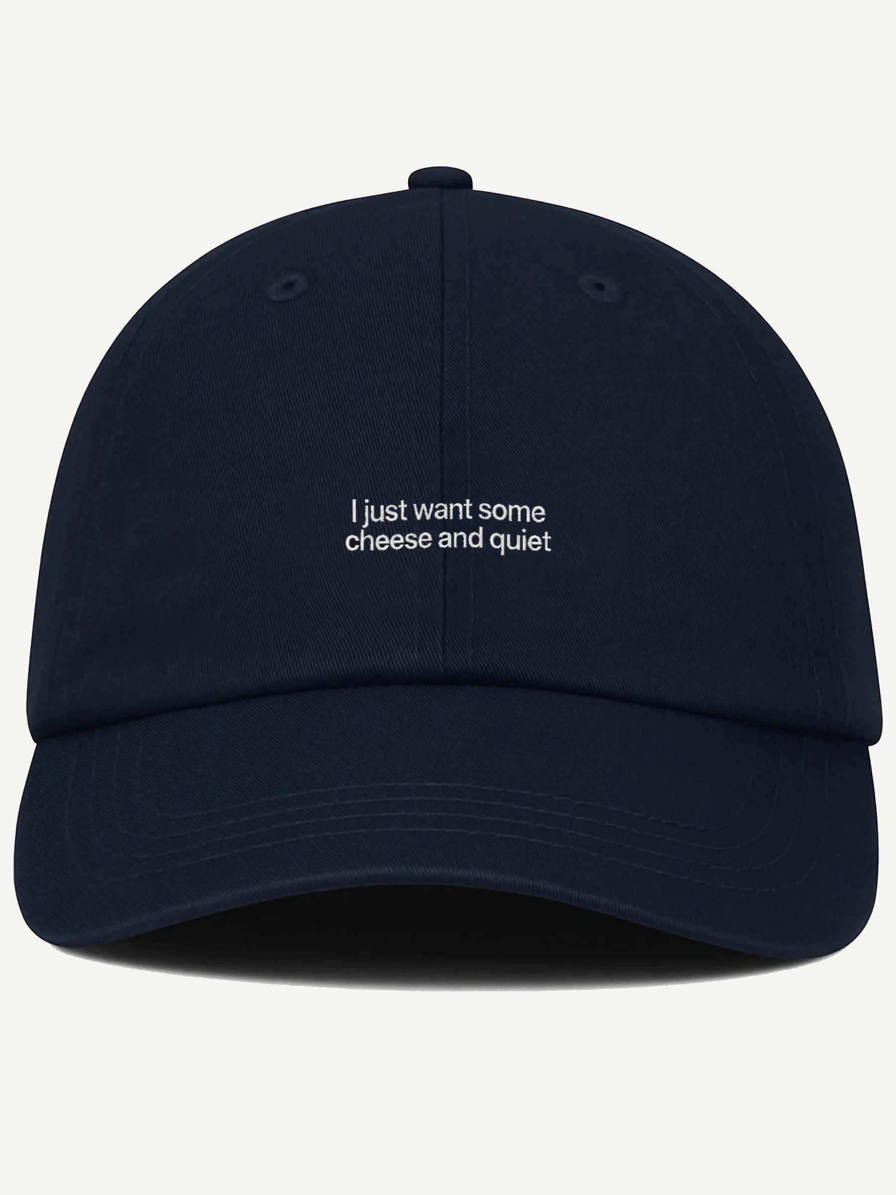 PRE-ORDER: I Just Want Some Cheese And Quiet Cotton Hat (Shipping in 2-3 weeks)