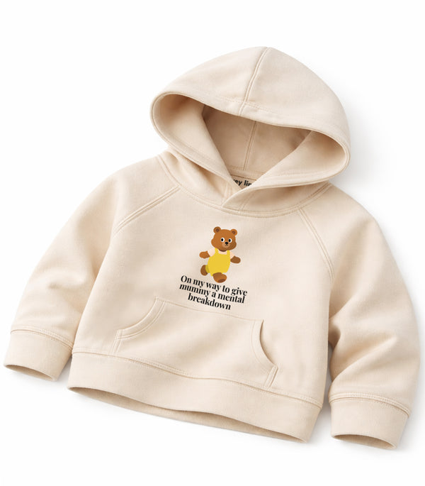 On My Way To Give Mummy A Mental Breakdown Kids Hoodie