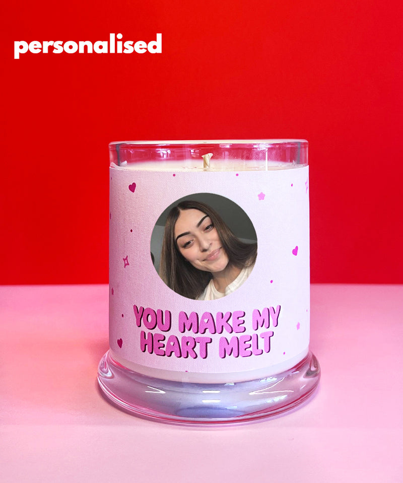You Make My Heart Melt (Personalised Candle)