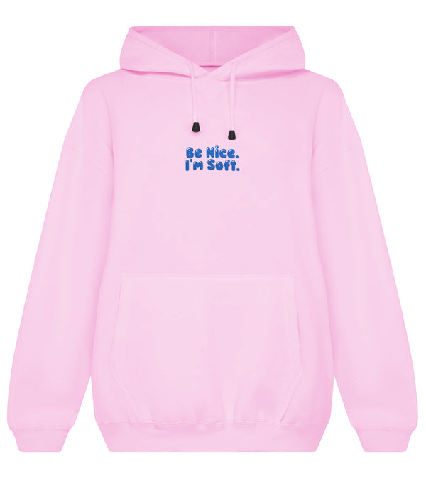 Be Nice I’m Soft Oversized Hoodie