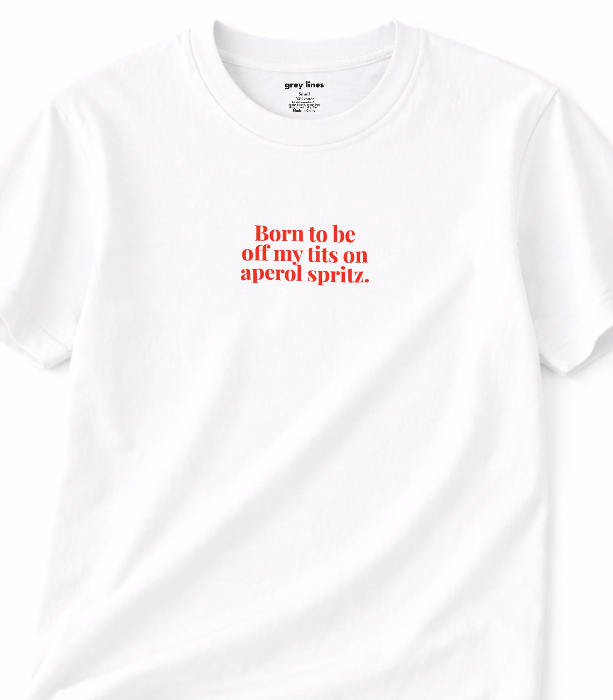 Born To Be Off My Tits On Aperol Spritz Oversized Tee