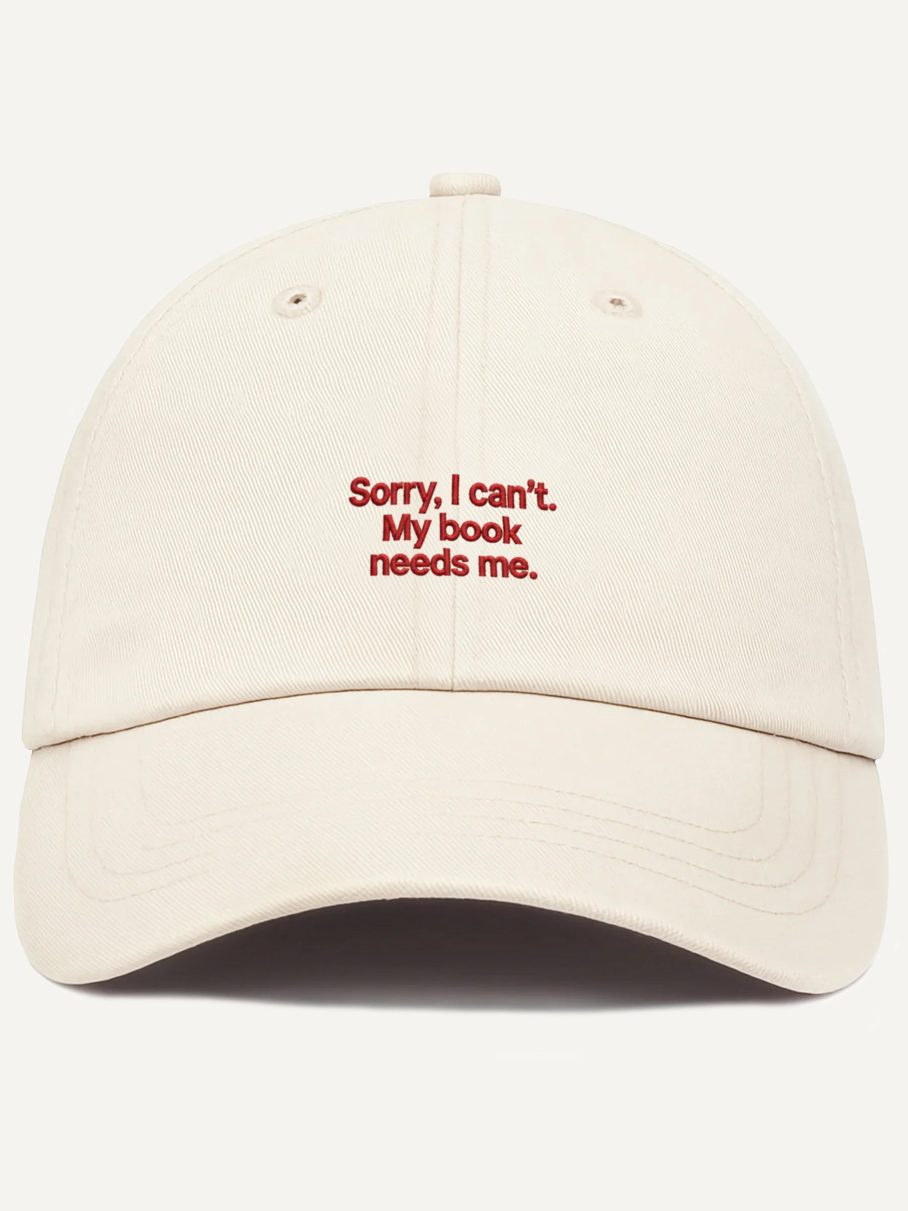 PRE-ORDER: Sorry, I Can't. My Book Needs Me Cotton Hat (Shipping in 2-3 weeks)