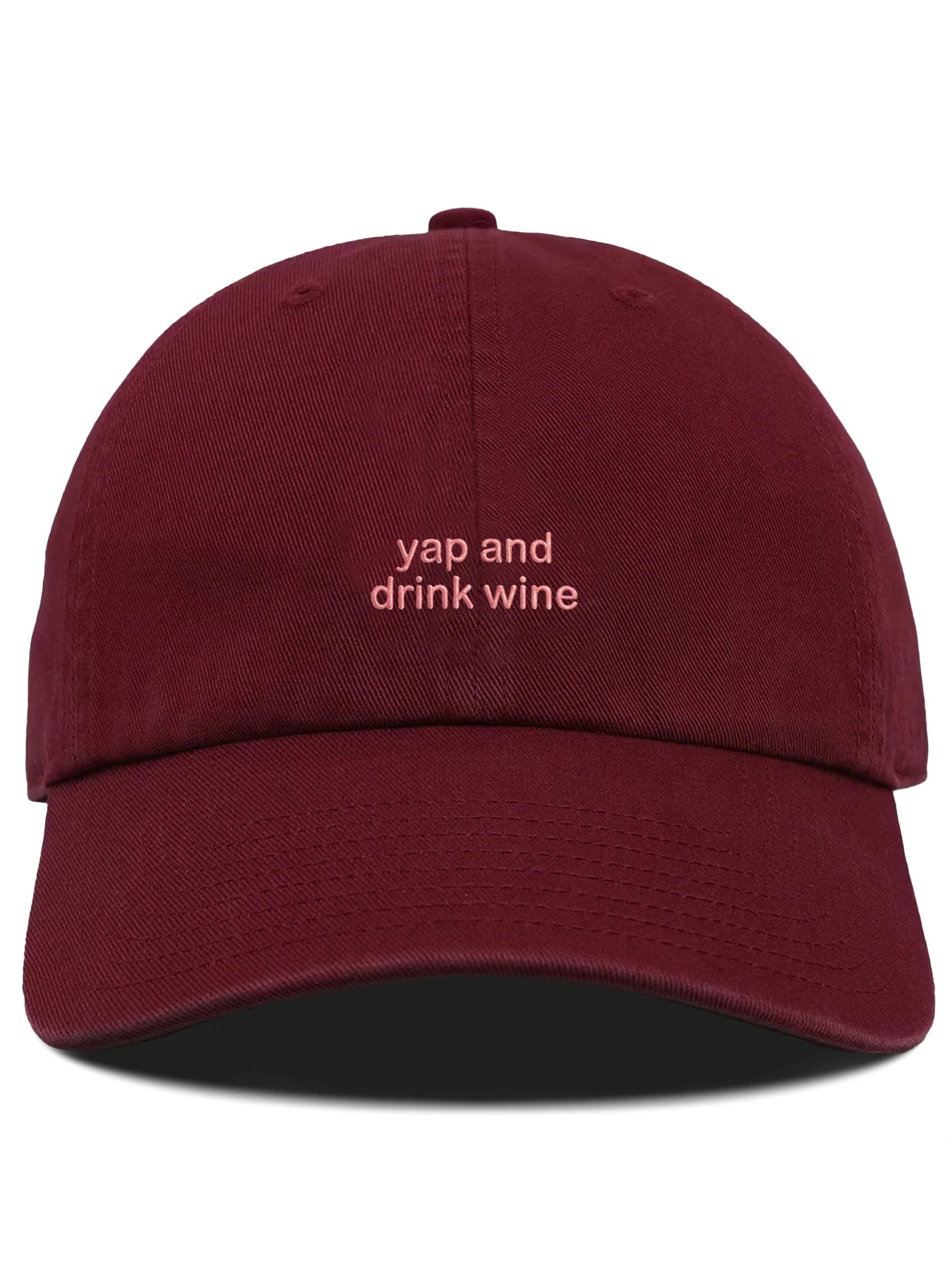 PRE-ORDER: Yap and drink wine Cotton Hat (Shipping in 2-3 weeks)