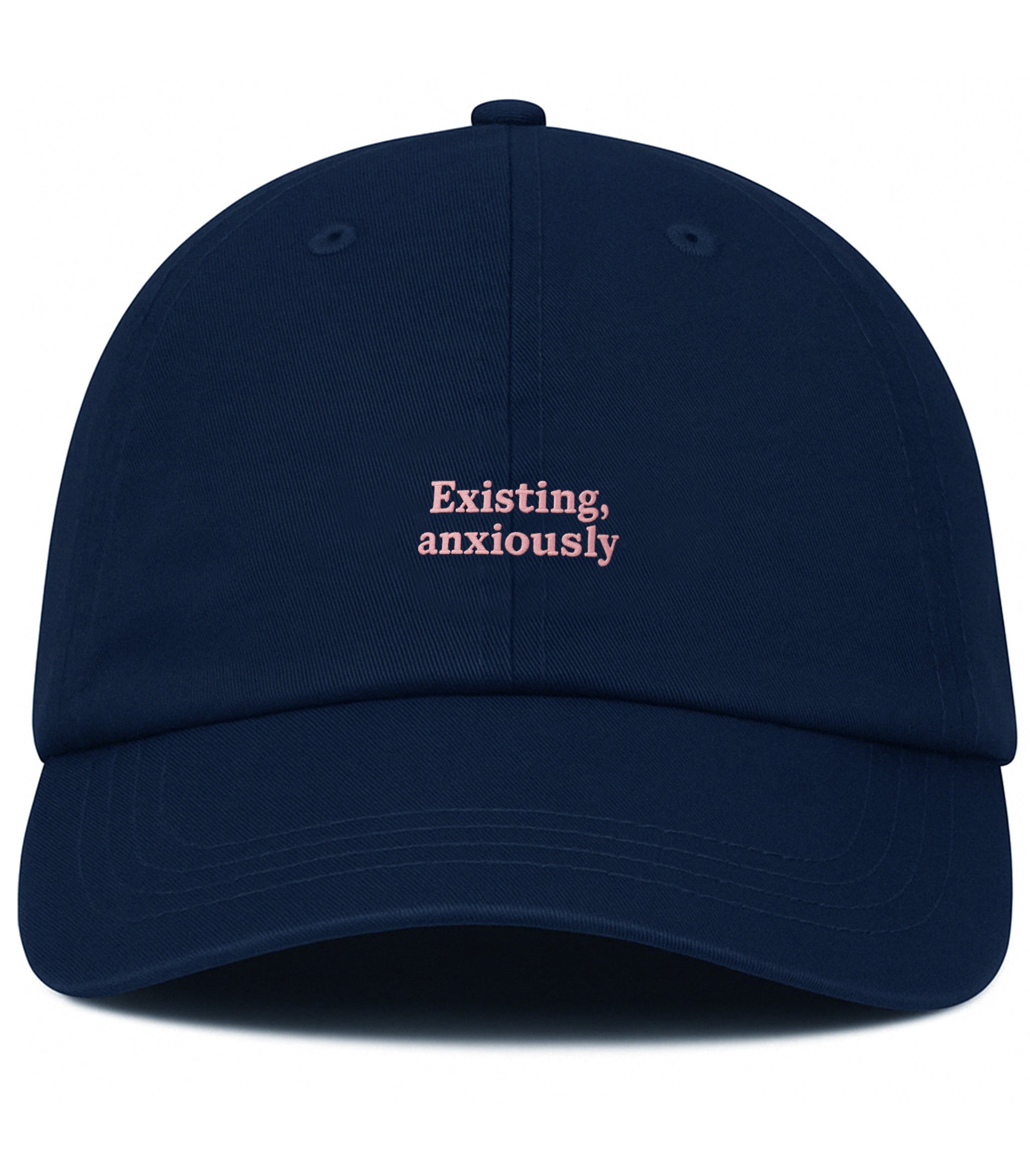 PRE-ORDER: Existing, Anxiously Cotton Hat (Shipping in 2-3 weeks)
