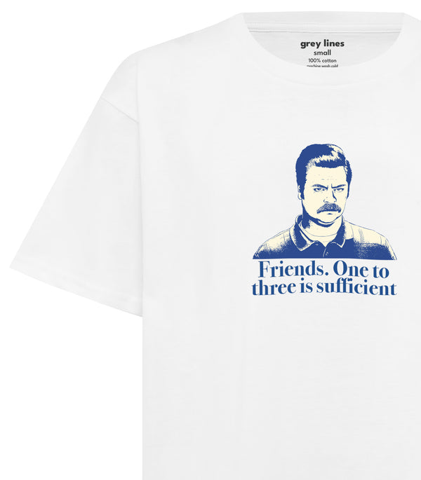 PRE-ORDER: Friends. One To Three Is Sufficient Unisex Tee (Shipping in 1-2 weeks)