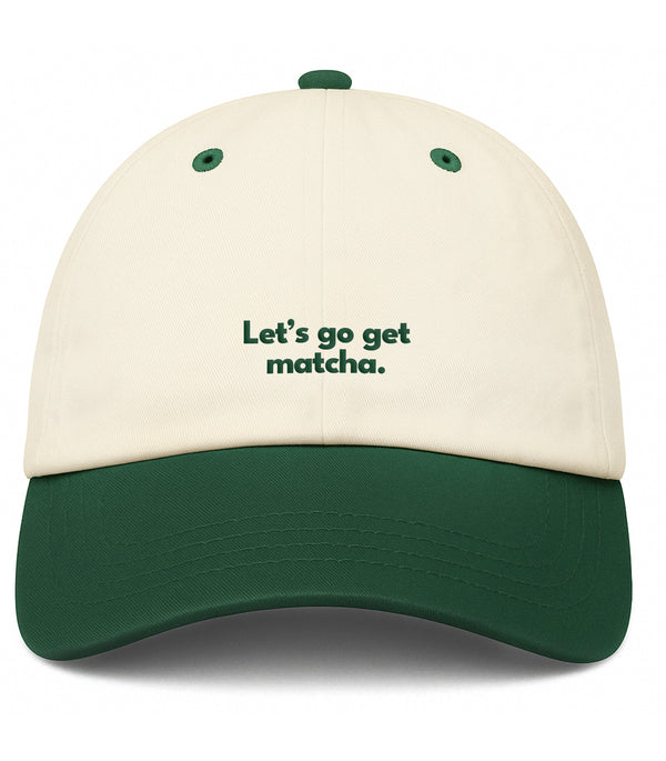 PRE-ORDER: Let's Go Get Matcha Cotton Hat (Shipping in 2-3 weeks)