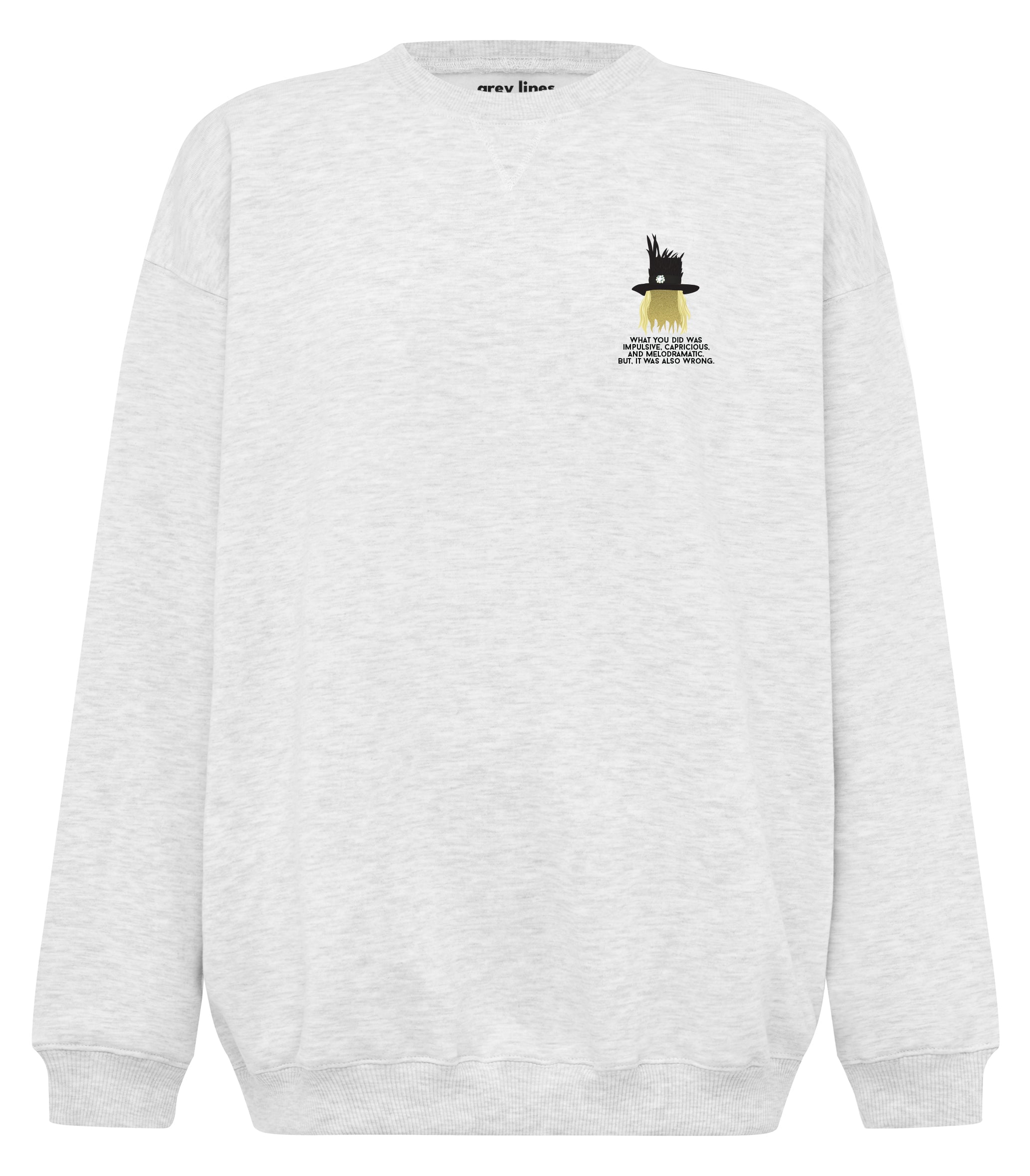 PRE-ORDER: Impulsive, Capricious and Melodramatic Oversized Sweatshirt (Shipping in 1-2 weeks)