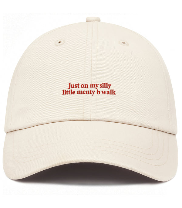 Just On My Silly Little Menty B Walk Cotton Hat