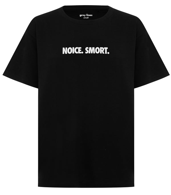 PRE-ORDER: Noice Smort Unisex Tee (Shipping in 1-2 weeks)