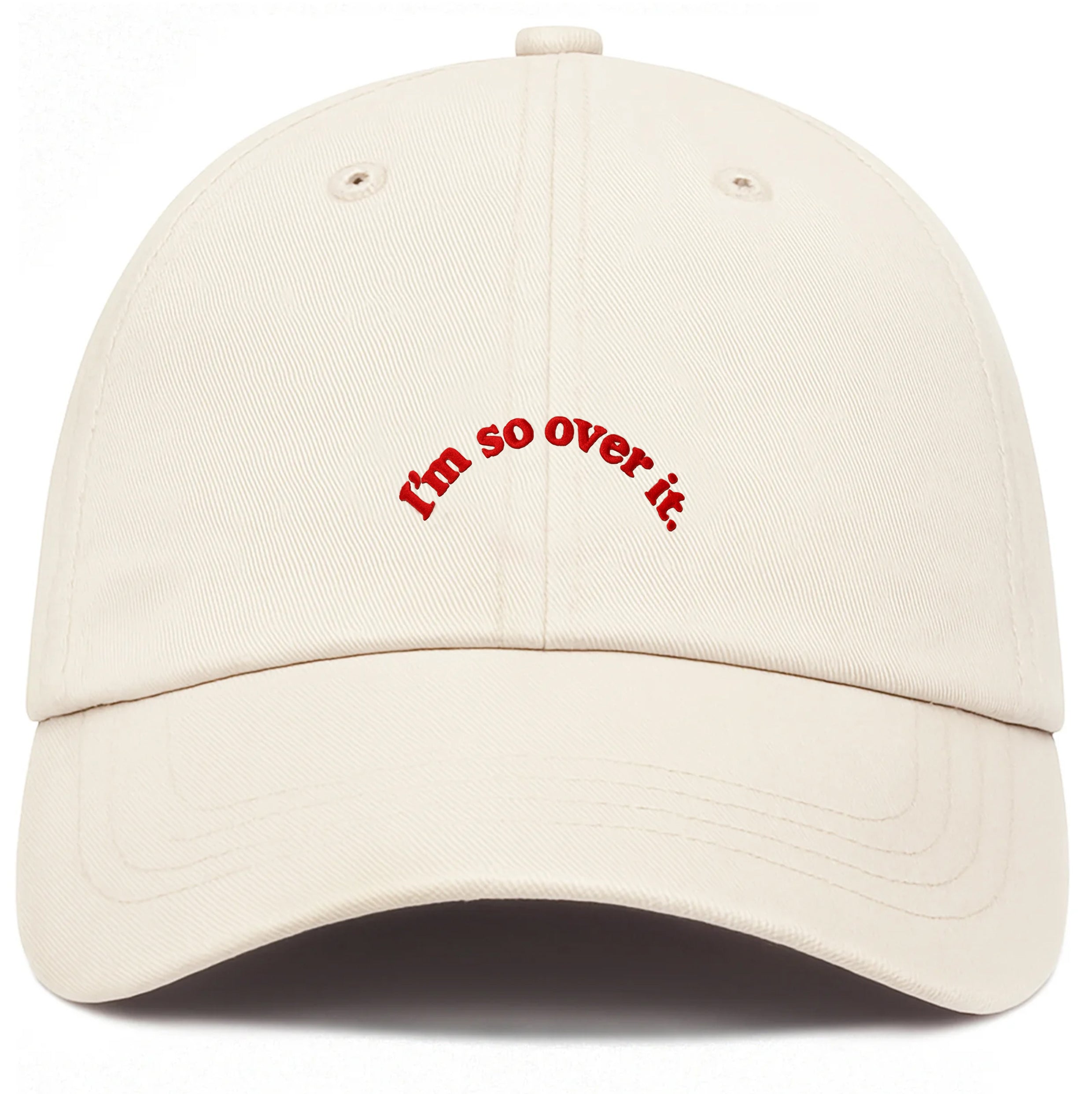 PRE-ORDER: I'm So Over It Cotton Hat (Shipping in 2-3 weeks)