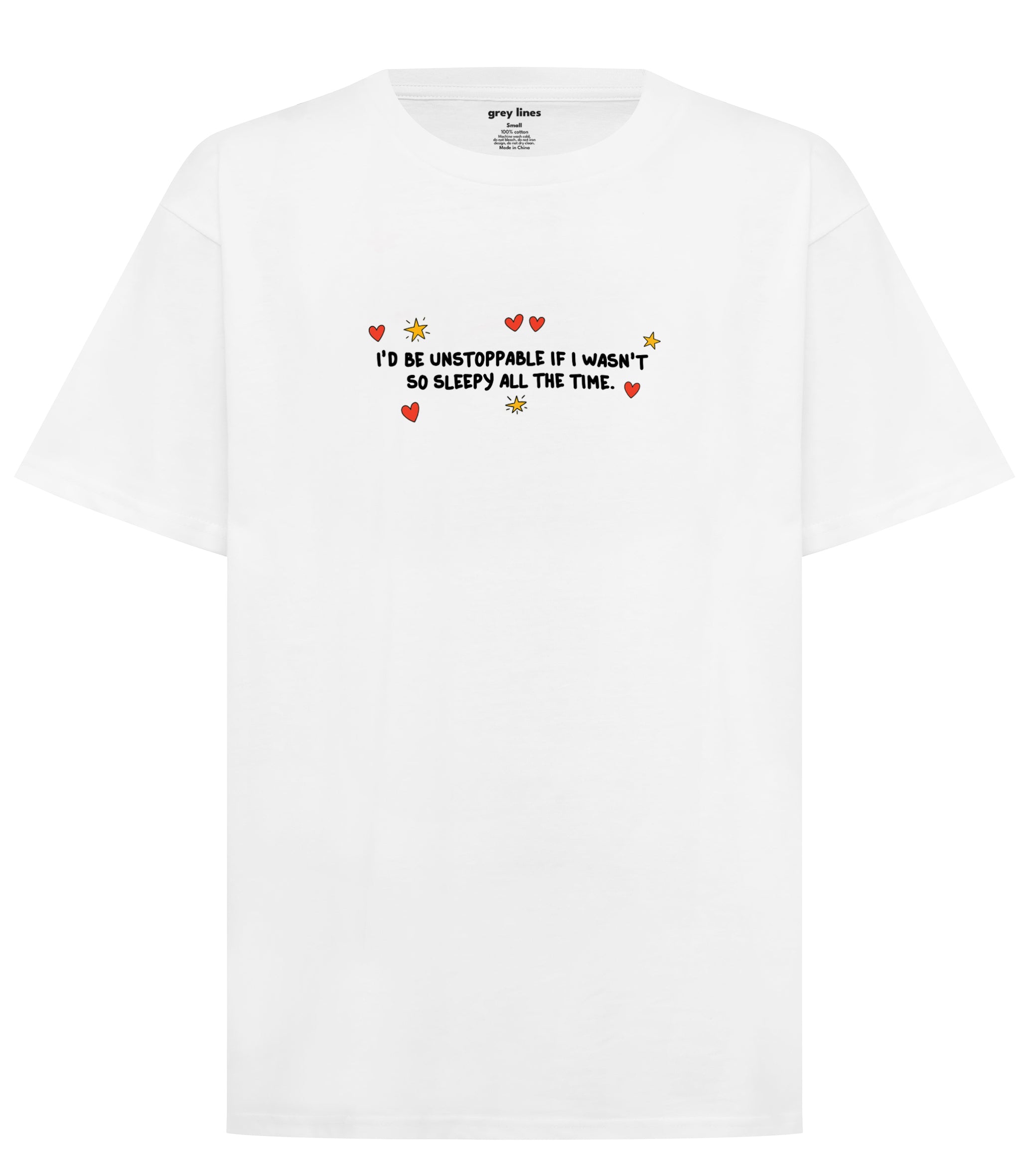 I'd Be Unstoppable If I Wasn't So Sleepy All The Time Oversized Tee