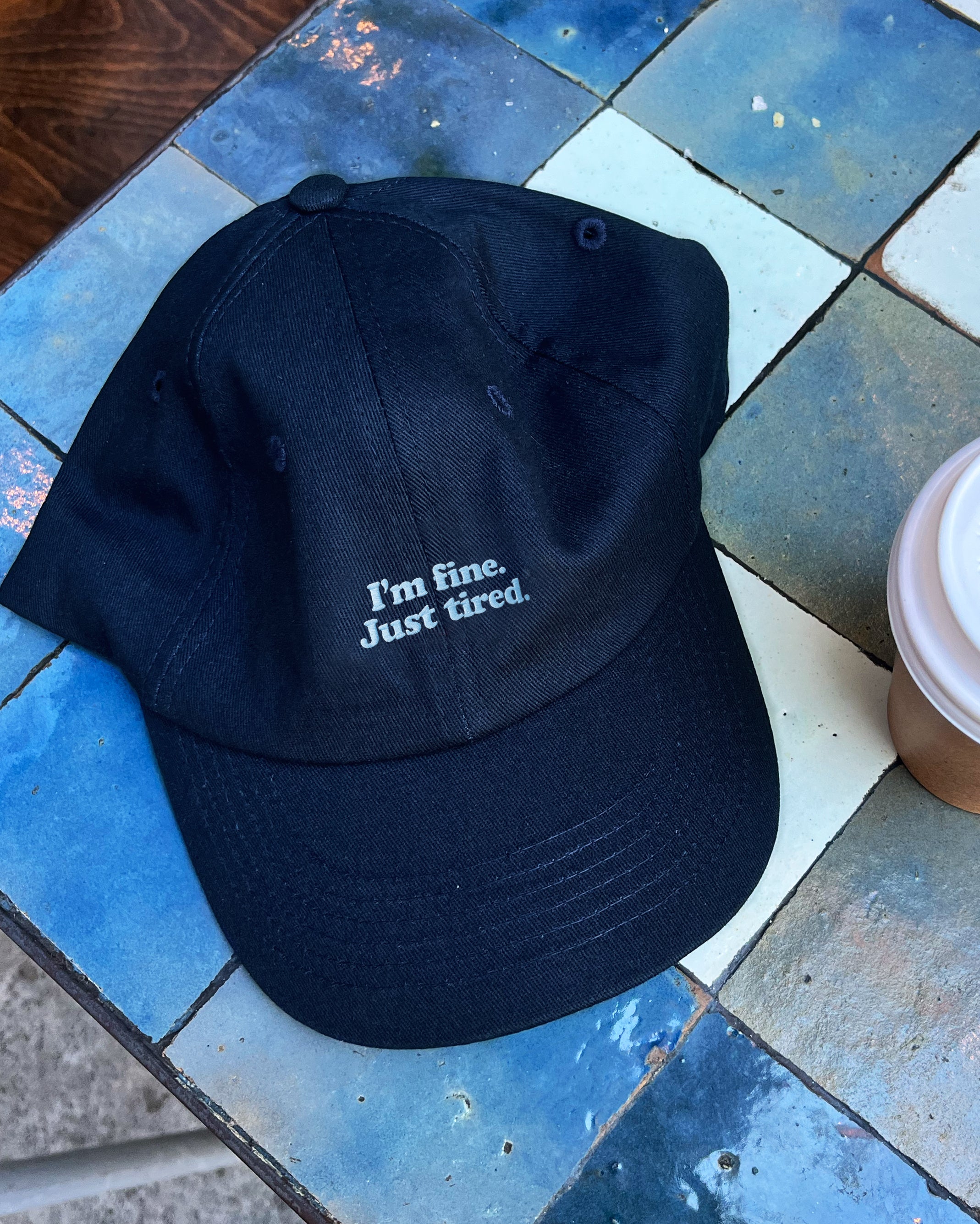 PRE-ORDER: I'm Fine Just Tired Cotton Hat (Shipping in 2-3 weeks)