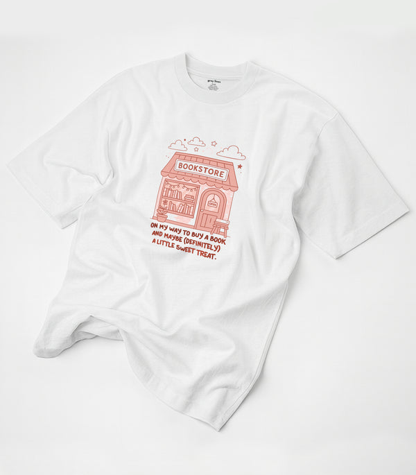 On My Way To Buy A Book And Maybe (Definitely) A Little Sweet Treat Oversized Tee