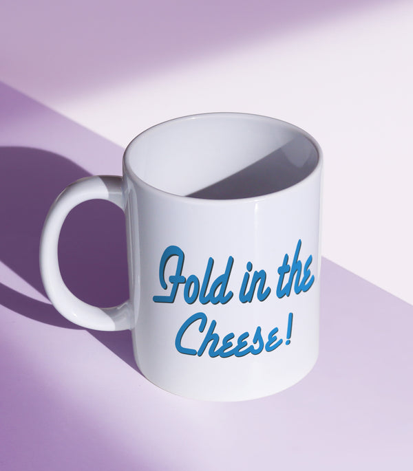 Fold In The Cheese (Coffee Mug)