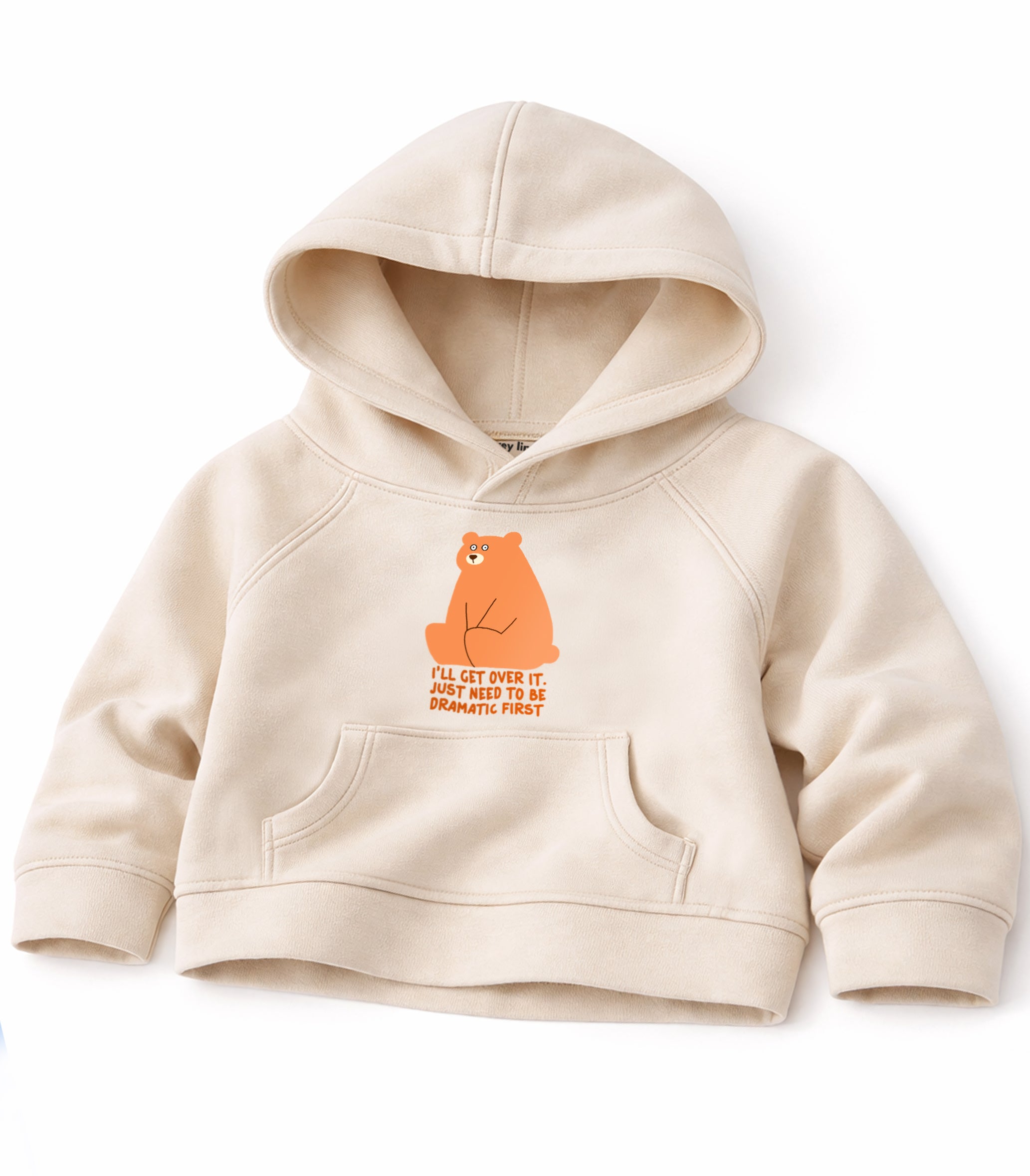 I'll Get Over It Just Need To Be Dramatic First Kids Hoodie