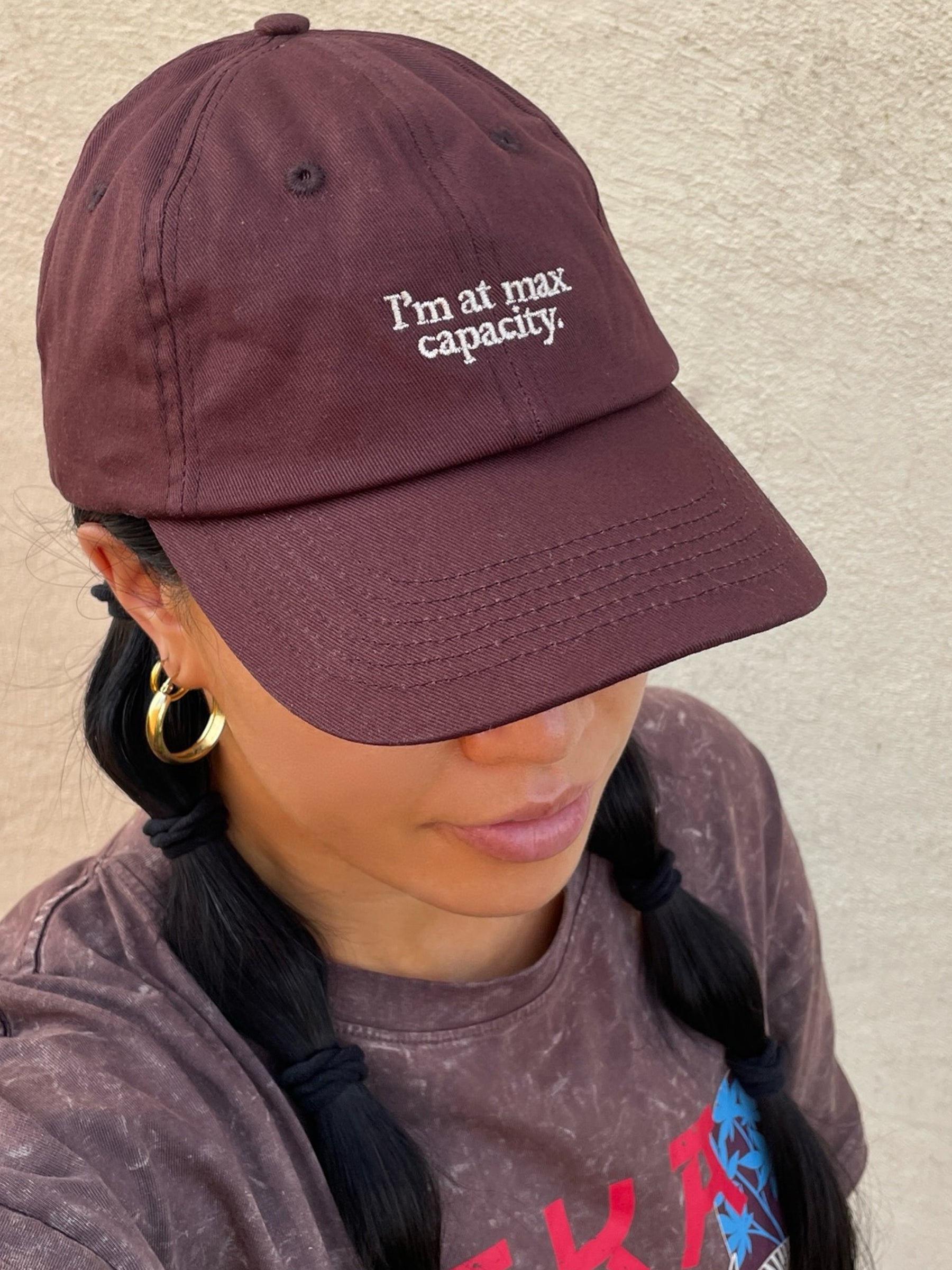 PRE-ORDER: I'm At Max Capacity Cotton Hat (Shipping in 1-2 weeks)