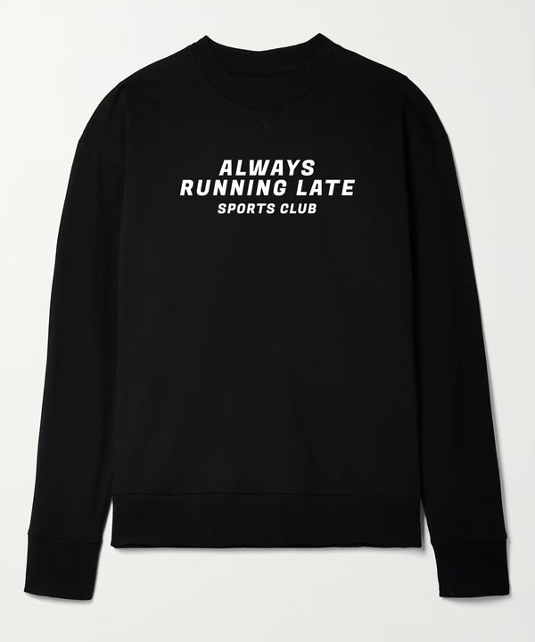 always running late oversized sweatshirt